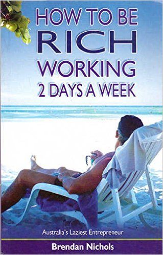 How To Be Rich Working 2 Days A Week
